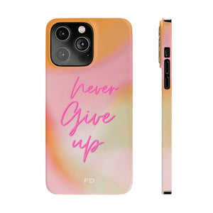 Never Give Up Case for iPhone 14 - Stereotech